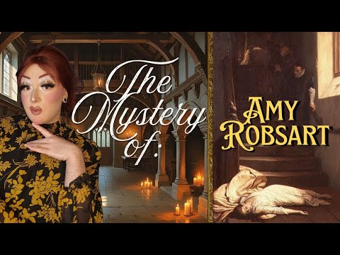 The Historical Mystery of Amy Robsart