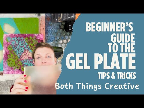 Gel Plate 101: The Ultimate Beginner's Tutorial!