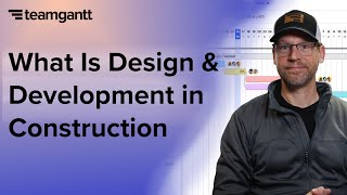 What Is Design and Development in Construction?