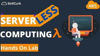 What is Serverless Computing  -  Hands on Lab