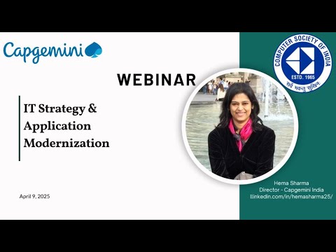 IT Strategy & Application Modernization | Capgemini CSI Webinar | Hema Sharma