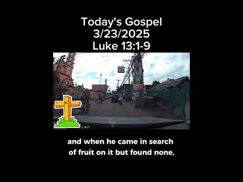 Today's Gospel March 23, 2025 #fyp #dashcamph #Gospel #Luke