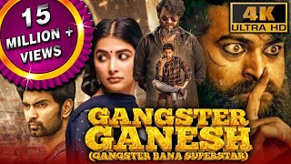 Gangster Ganesh(Gangster Bana Superstar)- Full Movie | Varun Tej, Pooja Hegde, Atharvaa |4K ULTRA HD