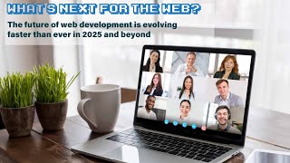 TBR Talks  The Future of Web Development in 2025 and Beyond