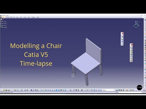 Modeling a Chair in CATIA V5: Time-Lapse