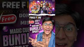 FINALLY MAGIC CUBE STORE UPDATE RARE BUNDLES CONFIRM 🤩 | FREE FIRE MAGIC CUBE UPDATE 💯 #shorts #ff