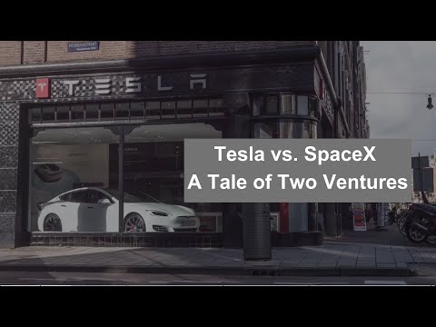 Tesla vs. SpaceX: A Tale of Two Ventures
