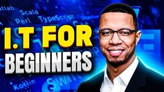 FREE I.T. Beginner Full Course| Step By Step I.T. Fundamentals |  Free Beginner Tech Training