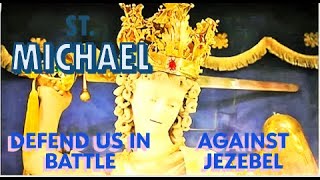 Protection Prayer To St Michael The Arch Angel Against Jezebel Spirits. Courage, Trust, Faith, Heal