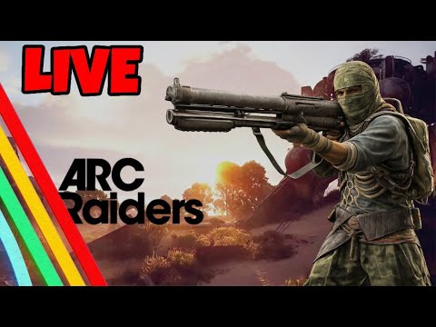🔴 LIVE: | ARC RAIDER  | PVP | STELLA MONTIS |