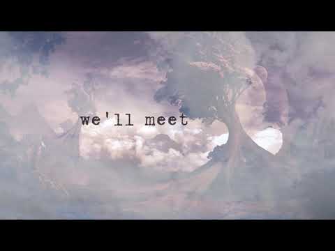 TheFatRat & Laura Brehm   We'll Meet Again Official Lyric Video