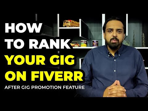 How to Rank your Gig on Fiverr - After using Fiverr Gig Promotion Feature |Fiverr Gig Ranking