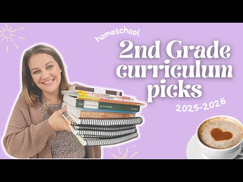 2025–2026 Second Grade Homeschool Curriculum Picks (Secular + Eclectic)
