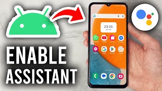 How To Enable Google Assistant On Android Phone - Step By Step