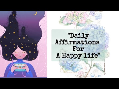 Positive Affirmations for a happy life.Disclaimer- do raise the volume for better sound.
