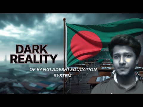 Reality of Bangladesh 🇧🇩 Education system