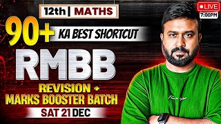 90+ Ka Best Shortcut 🔥 RMBB For | Class 12 Math | Boards Exam