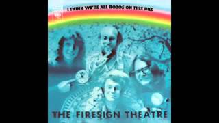 The Firesign Theater   I Think We're All Bozos on This Bus 1971 Complete Album   YouTube2