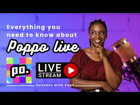 Everything You Need to Know About Poppo #poppolive #poppo