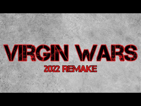 VIRGIN WARS | Short Film (2022 Remake)