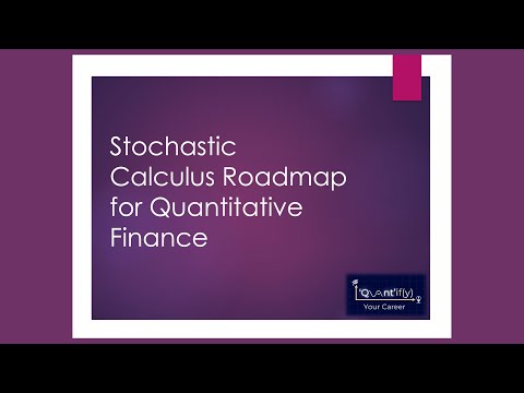 Stochastic Calculus Roadmap for Quantitative Finance