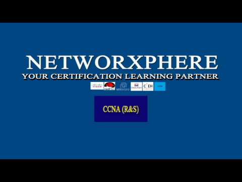 NETWORXPHERE CCNA (ROUTING & SWITCHING) CERTIFICATION TRAINING PROGRAM INTRO