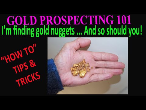 Some neat tips for you prospectors! I'm finding gold nuggets and I want to help you find some too...
