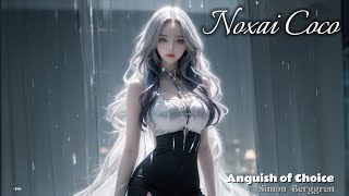 Noxai’s Pick: "Anguish of Choice" by Simon Berggren 🎵