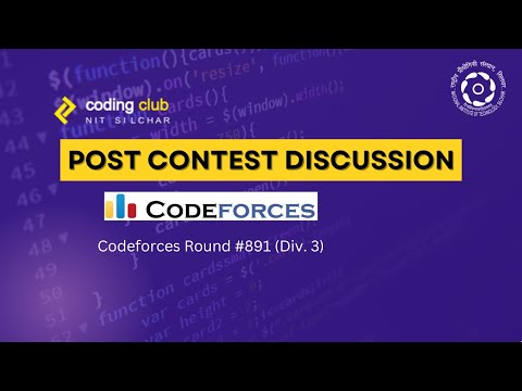 Codeforces Round 891 (Div. 3) Discussion | A,B,C,D,E,F