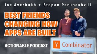 Changing How Apps Are Built Forever | Actionable Podcast