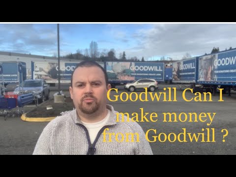 Goodwill, Goodwill, Goodwil, Can I make money from Goodwill ?