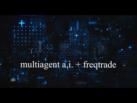Project25 - multiagent a.i. + freqtrade