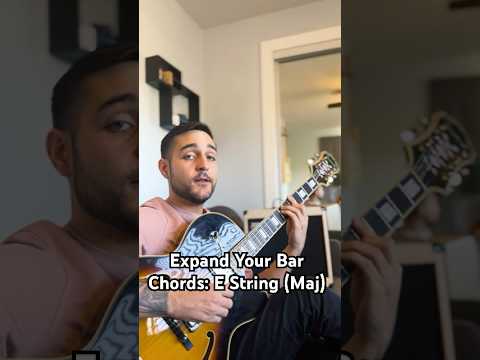 Expanding your bar chords! (E String Maj) #guitar #jazzguitar #guitarlesson #guitartutorial