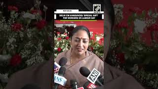 “Orders for increase in…” Delhi CM Rekha Gupta announces special gift for workers on Labour Day