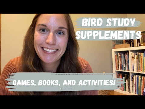 Bird Unit Study Supplements - Games, Books, and Activities!