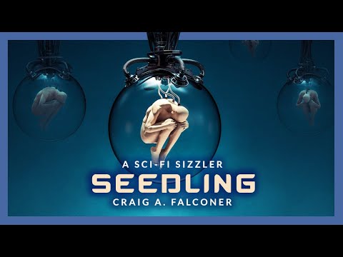 Seedling (Complete sci-fi audiobook, unabridged)
