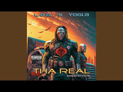 Tha Real (feat. Kidd Kidd & Fila Phil)
