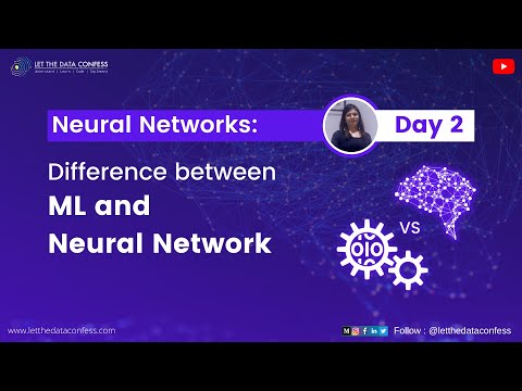 Neural Network Tutorial: Day 2 Difference between Machine Learning and Neural Network