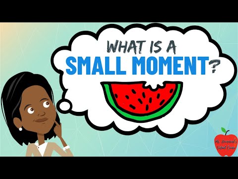 ✏️ What is a Small Moment? | Small Moment Writing for Kids 1st Grade & 2nd Grade
