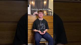 Getting Your First Job