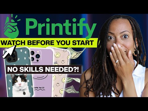 5 Things to Know Before Using Printify (with No Skills) in 2025 | Full Guide for Print on Demand