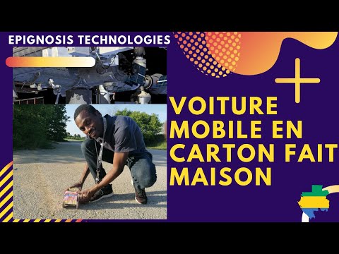 Epi002 - Voiture mobile en carton fait maison