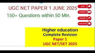 150+ Higher Education Questions Quick Revision UGC NET PAPER 1 JUNE 2025 #ugcnet2025 #ugcnetpaper1