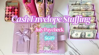CASH ENVELOPE STUFFING $649 | July Paycheck | Low Income