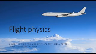 Flight physics part 1 (VCE detailed study)