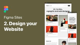 Figma Sites Tutorial – Step 2: Design Your Website