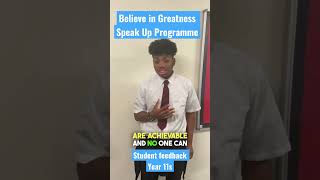 Student feedback follow a Believe In Greatness Speak Up Programme session. Year 11