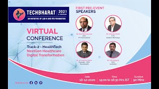 TechBharat 2021 | HealthTech Track 2:  NextGen Healthcare Digital Transformation