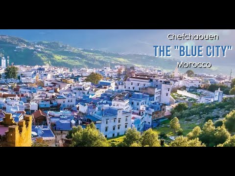 Chefchaouen, Morocco - The "Blue City" | #Gr.&.Pa