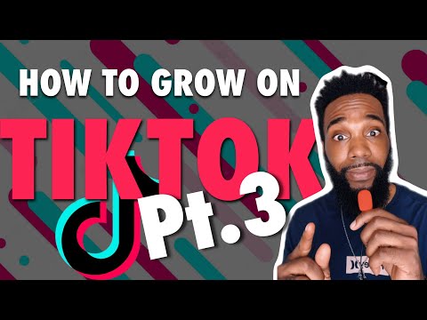 How to Grow on TikTok Pt.3 - Create Content